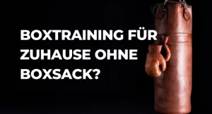 boxtraining für zuhause ohne boxsack