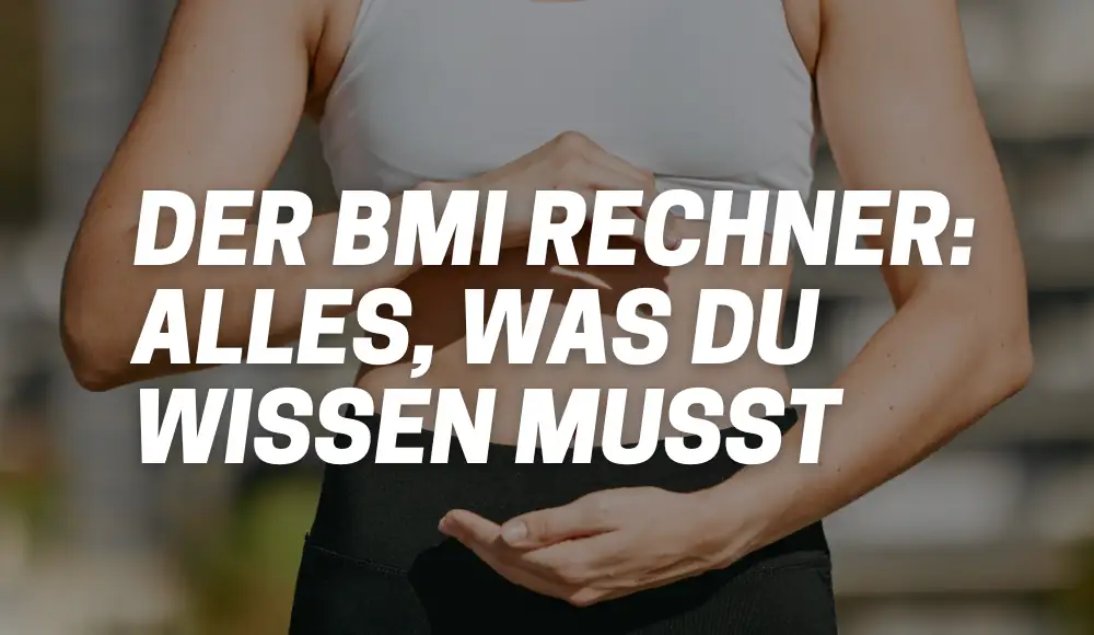 Der BMI Rechner: Alles, Was Du Wissen Musst - BJJ Sport